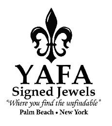 YAFA SIGNED JEWELS "WHERE YOU FIND THE UNFINDABLE" PALM BEACH · NEW YORK