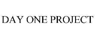 DAY ONE PROJECT