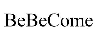 BEBECOME