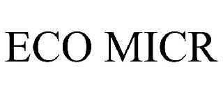 ECO MICR