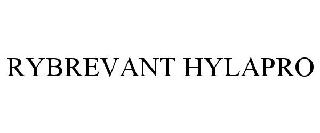 RYBREVANT HYLAPRO