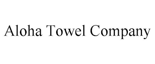 ALOHA TOWEL COMPANY