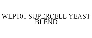 WLP101 SUPERCELL YEAST BLEND