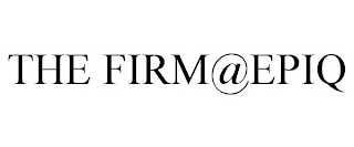 THE FIRM@EPIQ