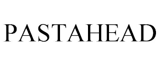 PASTAHEAD