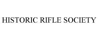 HISTORIC RIFLE SOCIETY