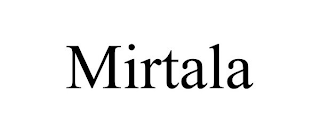 MIRTALA