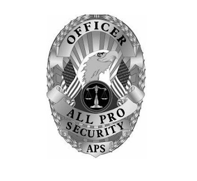 OFFICER ALL PRO SECURITY APS