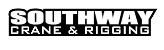 SOUTHWAY CRANE & RIGGING
