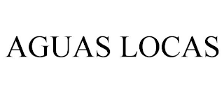 AGUAS LOCAS