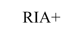 RIA+