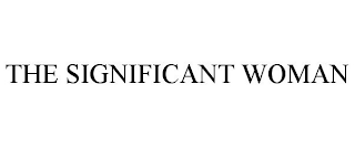THE SIGNIFICANT WOMAN