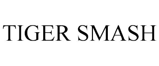 TIGER SMASH