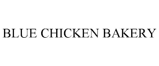 BLUE CHICKEN BAKERY