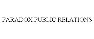 PARADOX PUBLIC RELATIONS