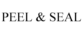 PEEL & SEAL