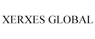 XERXES GLOBAL