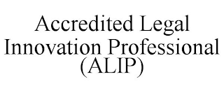 ACCREDITED LEGAL INNOVATION PROFESSIONAL (ALIP)