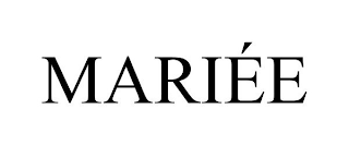 MARIÉE