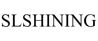 SLSHINING