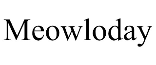 MEOWLODAY