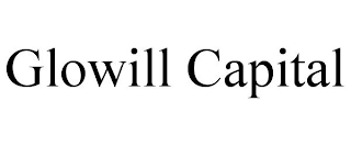 GLOWILL CAPITAL