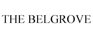 THE BELGROVE