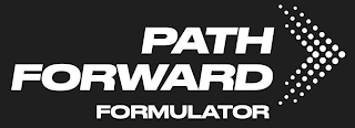 PATH FORWARD FORMULATOR