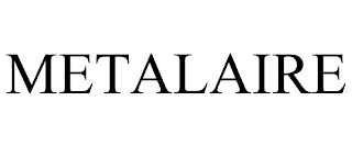 METALAIRE