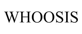 WHOOSIS