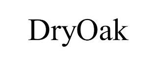 DRYOAK