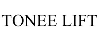 TONEE LIFT