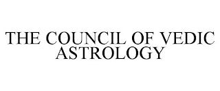 THE COUNCIL OF VEDIC ASTROLOGY
