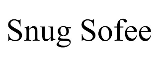 SNUG SOFEE