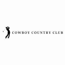 COWBOY COUNTRY CLUB