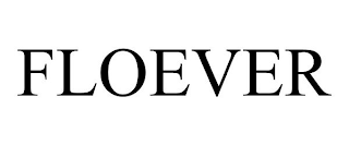 FLOEVER