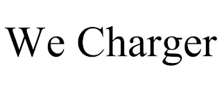 WE CHARGER