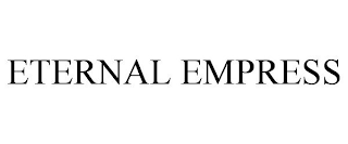 ETERNAL EMPRESS