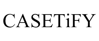 CASETIFY