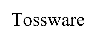 TOSSWARE