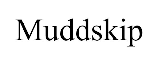 MUDDSKIP