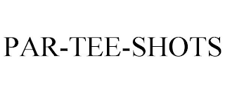 PAR-TEE-SHOTS