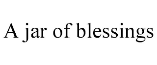 A JAR OF BLESSINGS