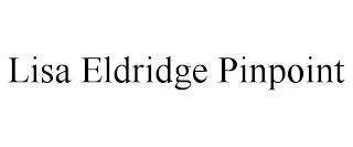LISA ELDRIDGE PINPOINT