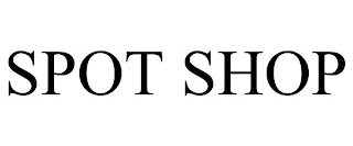 SPOT SHOP