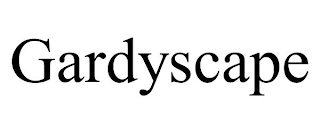 GARDYSCAPE