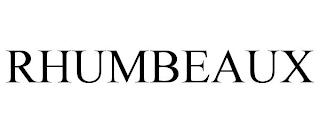 RHUMBEAUX