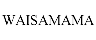 WAISAMAMA