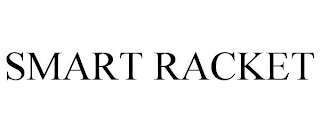 SMART RACKET
