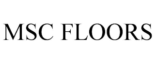 MSC FLOORS